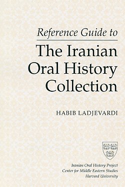 Image for Reference Guide to the Iranian Oral History Collection