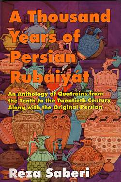 Image for A Thousand Years of Persian Rubiyyat