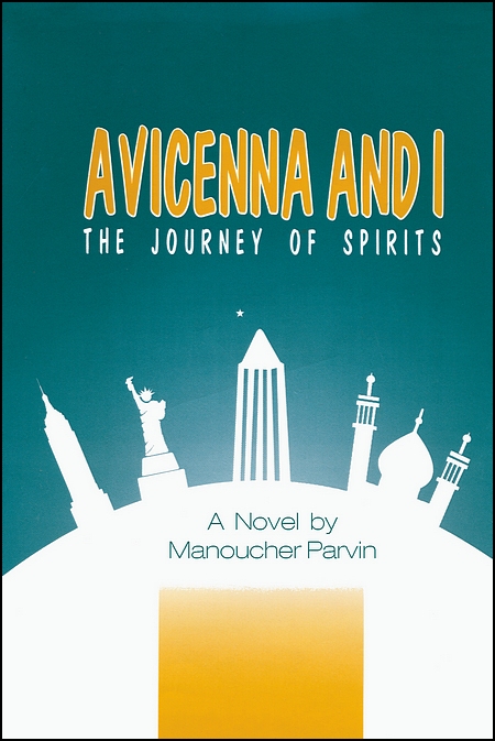 Image for Avicenna and I: The Journey of Spirits, A Novel