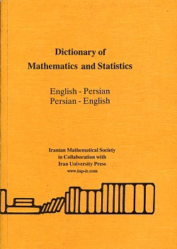 Image for Dictionary of Mathematics and Statistics English-Persian/Persian- English