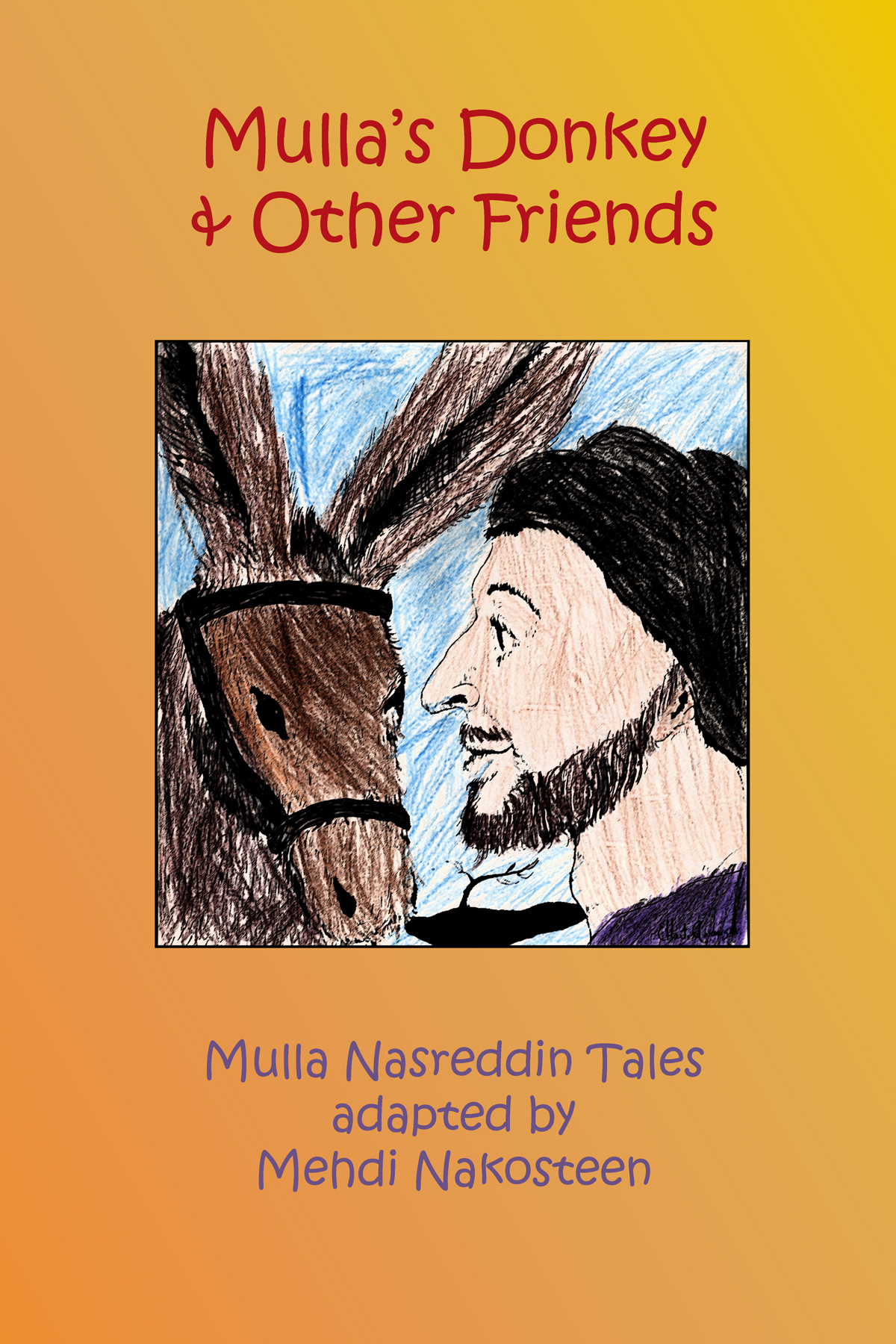 Image for Mulla's Donkey and Other Friends