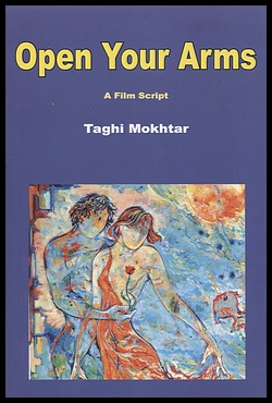Image for Open your Arms, A Film Script