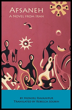 Image for Afsaneh, A Novel from Iran