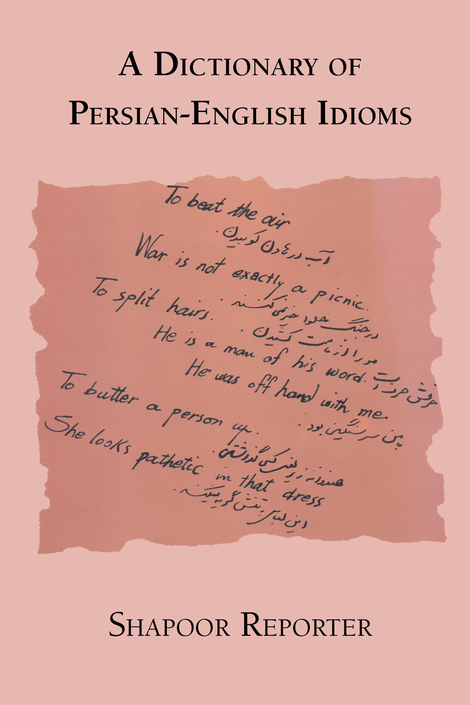 A Dictionary of Persian-English Idioms