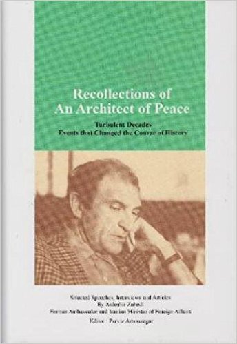 Image for Recollections of An Architect of Peace: turbulent decades events that changed the course of history