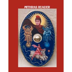 Image for Mithras Reader - An academic and religious journal of Greek, Roman, and Persian Studies. Volume 1